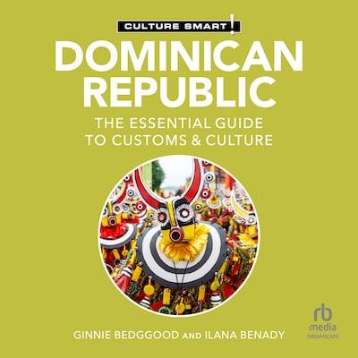 Dominican Republic - Culture Smart!