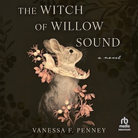The Witch of Willow Sound