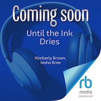 Until the Ink Dries