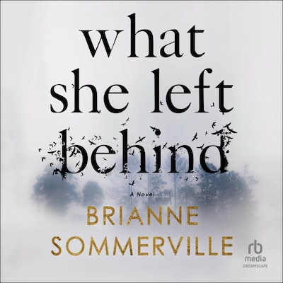 What She Left Behind