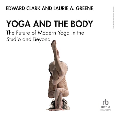 Yoga and the Body