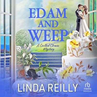 Edam and Weep