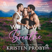 When We Breathe