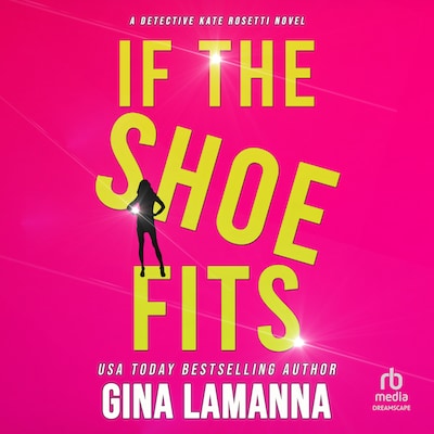 If The Shoe Fits