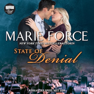 State of Denial – Riskantes Spiel mit dir als Hörbuch