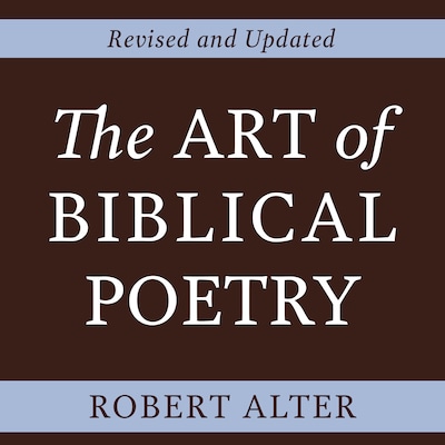 The Art of Biblical Poetry