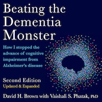 Beating the Dementia Monster