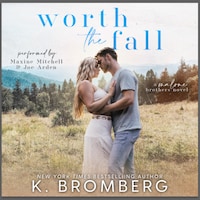 Worth the Fall
