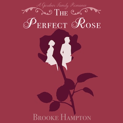 Perfect Rose, The