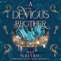 Devious Brother, A