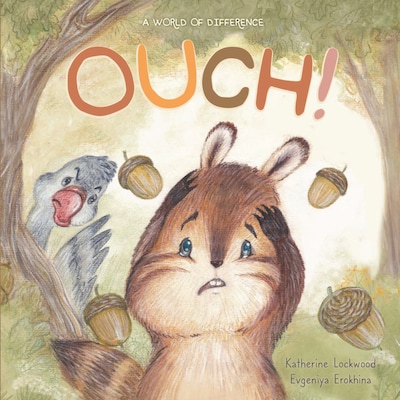 OUCH!: More Than A Word