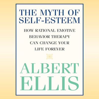 Myth of Self-Esteem, The