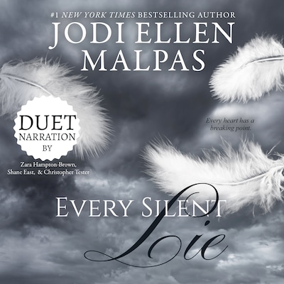 Every Silent Lie