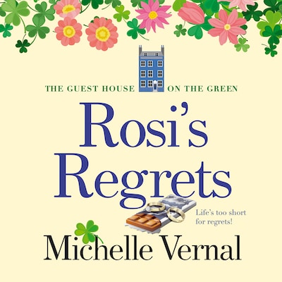 Rosi's Regrets