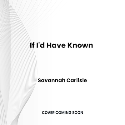 If I'd Have Known