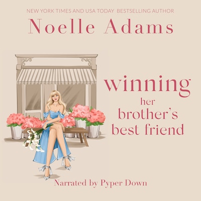 Winning her Brother's Best Friend