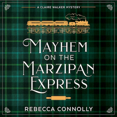 Mayhem on the Marzipan Express