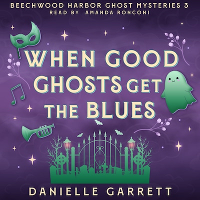 When Good Ghosts Get the Blues