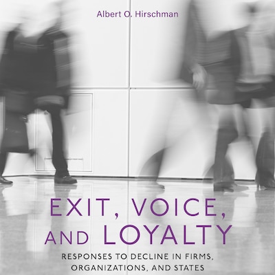 Exit, Voice, and Loyalty