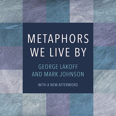 Metaphors We Live By