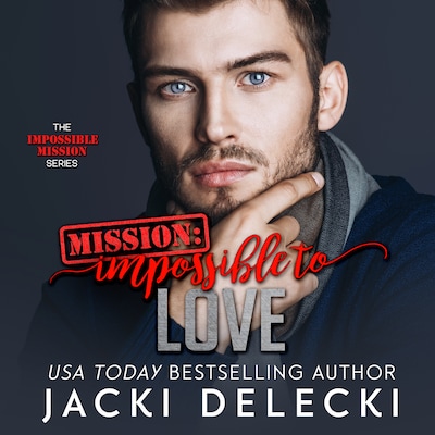 Mission: Impossible to Love