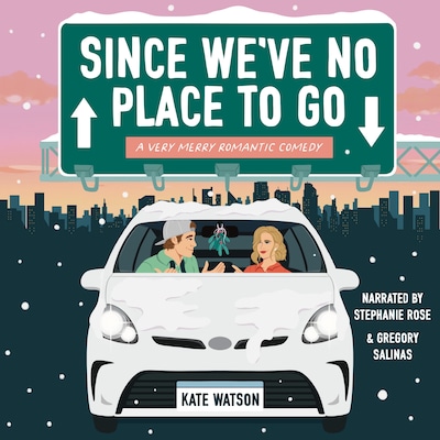 Since We've No Place to Go