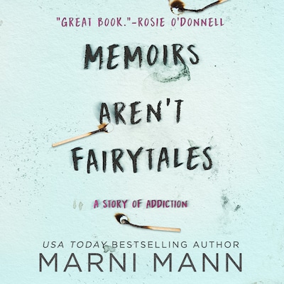 Memoirs Aren't Fairytales