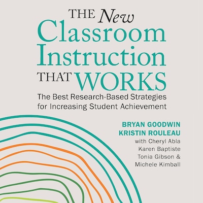 The New Classroom Instruction That Works