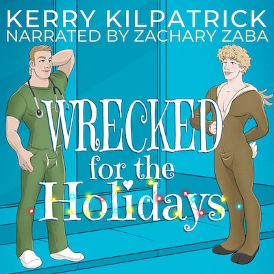 Wrecked for the Holidays