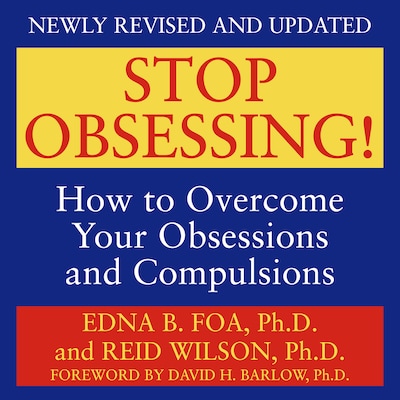 Stop Obsessing!