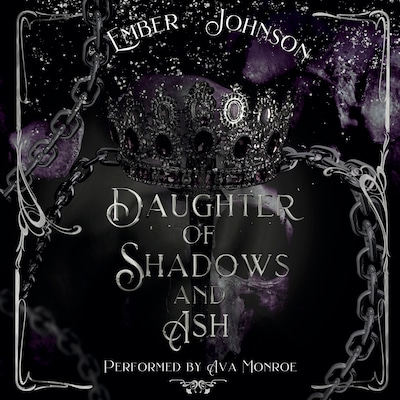 Daughter of Shadows and Ash