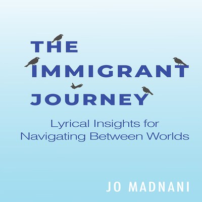 The Immigrant Journey