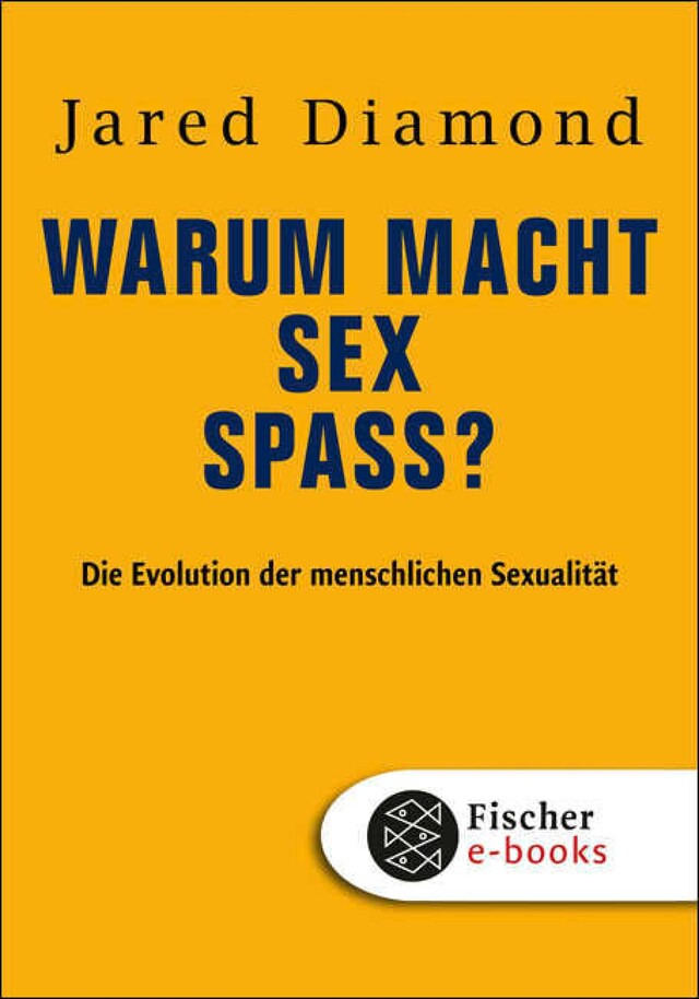 Copertina del libro per Warum macht Sex Spaß?