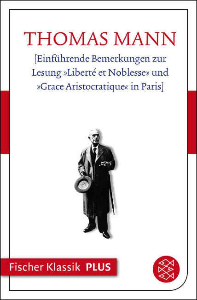 Copertina del libro per Einführende Bemerkungen zur Lesung »Liberté et Noblesse» und »Grace Aristocratique« in Paris