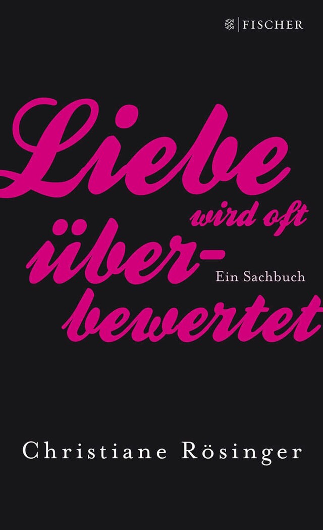 Book cover for Liebe wird oft überbewertet