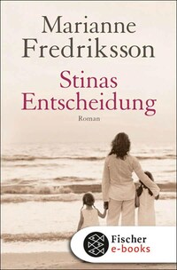 Stinas Entscheidung