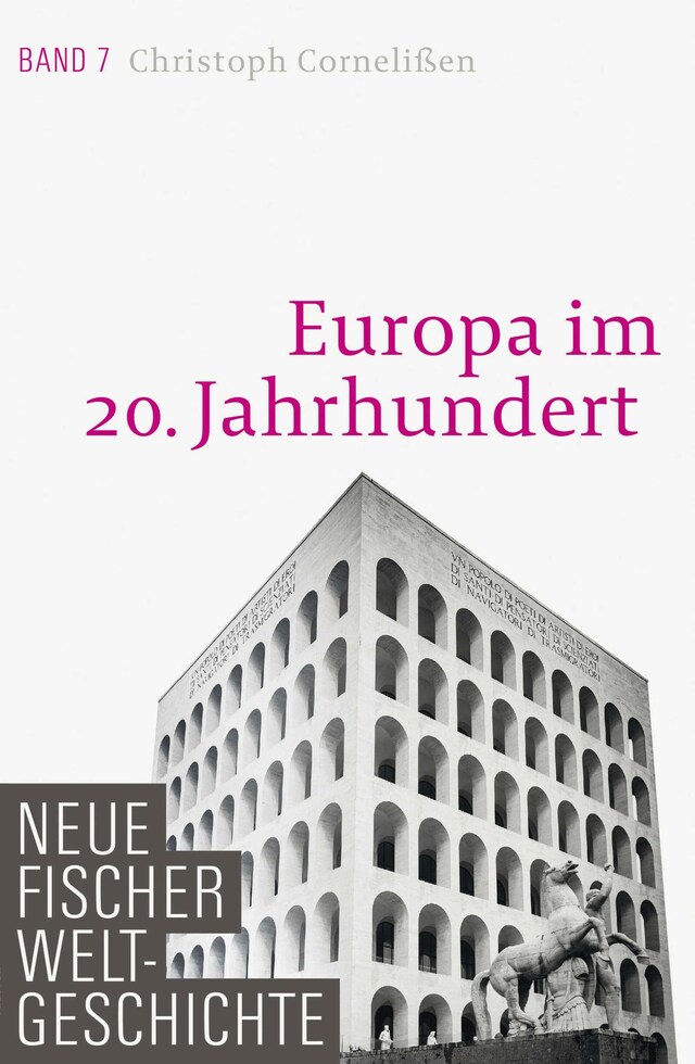 Book cover for Neue Fischer Weltgeschichte. Band 7
