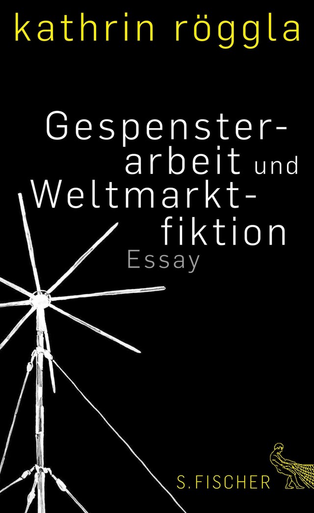 Book cover for Gespensterarbeit und Weltmarktfiktion