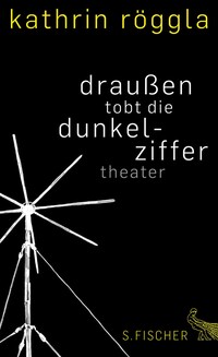 draußen tobt die dunkelziffer