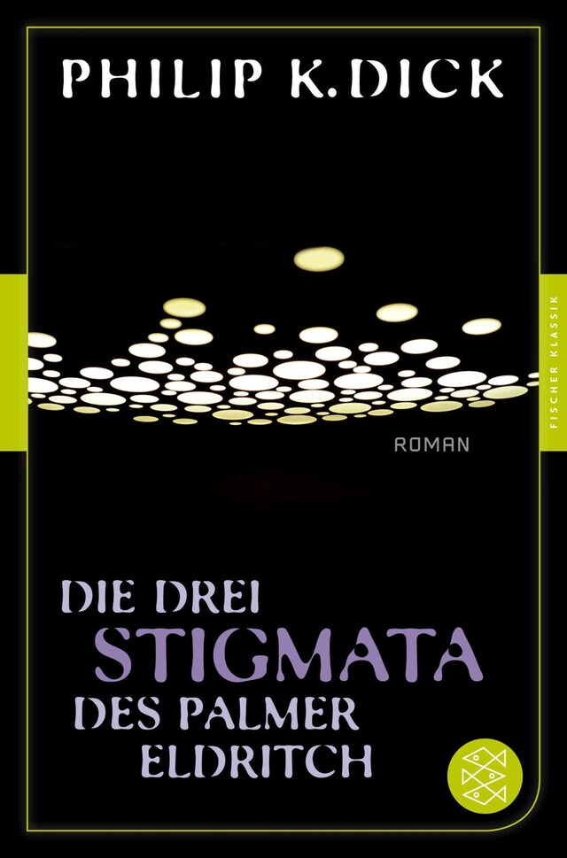 Buchcover für Die drei Stigmata des Palmer Eldritch