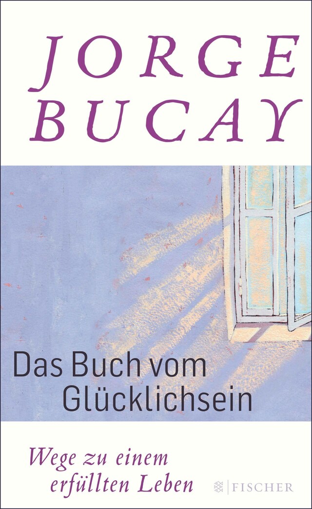 Portada de libro para Das Buch vom Glücklichsein