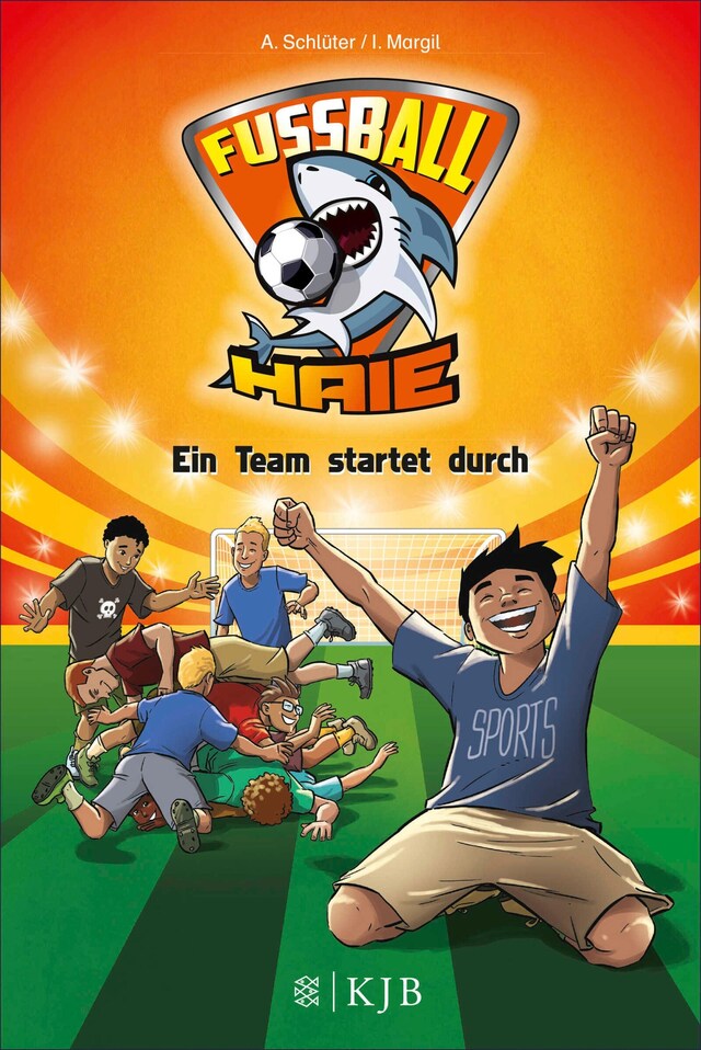 Portada de libro para Fußball-Haie: Ein Team startet durch