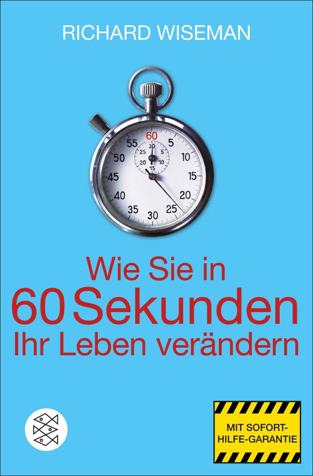 Buchcover für Wie Sie in 60 Sekunden Ihr Leben verändern