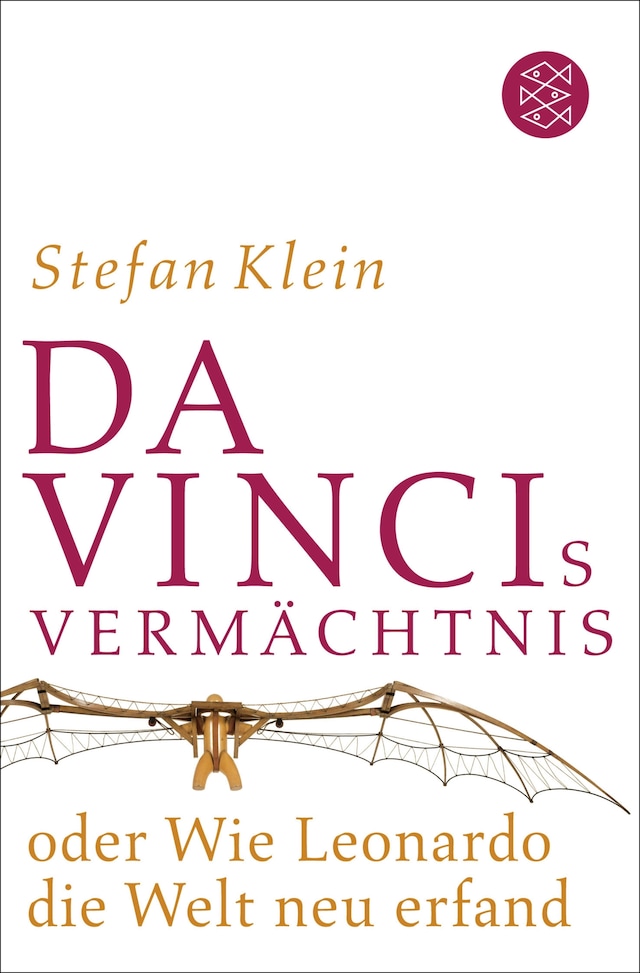 Buchcover für Da Vincis Vermächtnis oder Wie Leonardo die Welt neu erfand