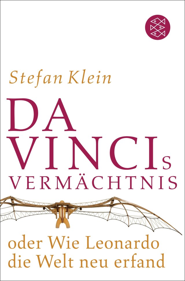 Book cover for Da Vincis Vermächtnis oder Wie Leonardo die Welt neu erfand