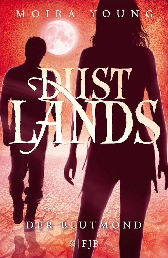 Book cover for Dustlands - Der Blutmond