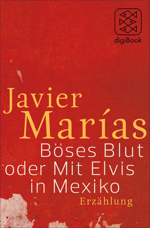 Book cover for Böses Blut oder Mit Elvis in Mexiko