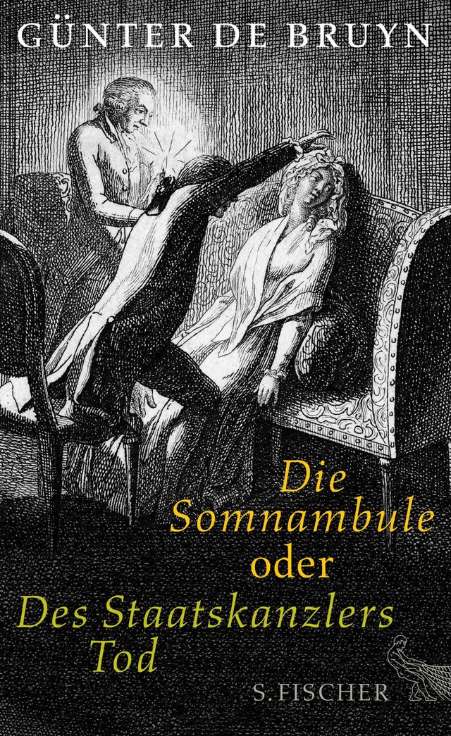 Copertina del libro per Die Somnambule oder Des Staatskanzlers Tod