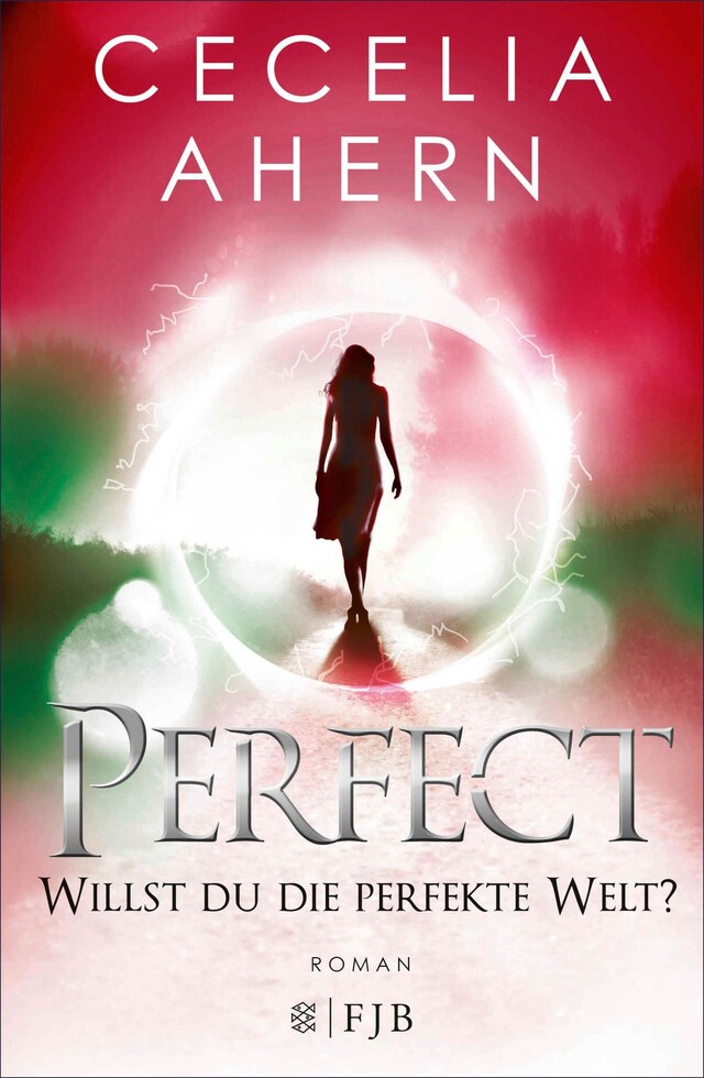 Buchcover für Perfect – Willst du die perfekte Welt?