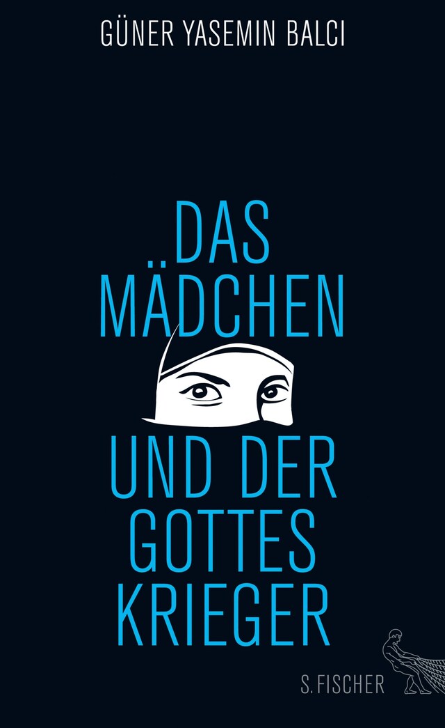 Book cover for Das Mädchen und der Gotteskrieger